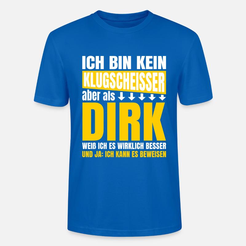 Ich bin Kein Klugscheisser Dirk - Stanley/Stella Unisex Bio-T-Shirt CRAFTER - Pfauenblau
