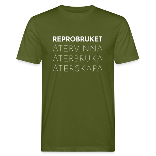 Reprobruket:återvinna, återbruka, återskapa - Ekologisk T-shirt herr