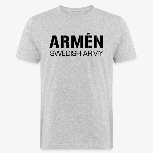 ARMÉN -Swedish Army - Ekologisk T-shirt herr
