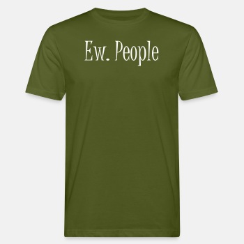 Ew. People - Organic T-shirt for men