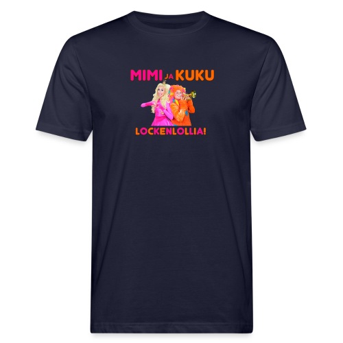 Mimi ja Kuku Lockenlollia - Miesten luonnonmukainen t-paita