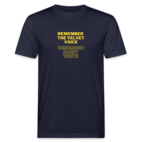 Remember the Velvet Voice, Barry White - Männer Bio-T-Shirt