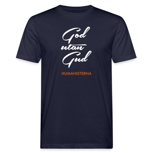 God utan Gud - Ekologisk T-shirt herr