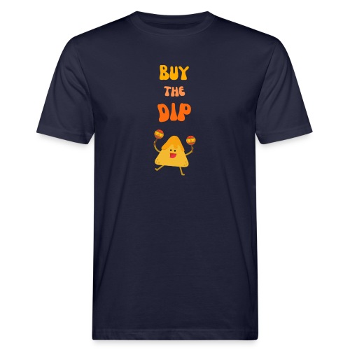 Buy the Dip - Men's Organic T-Shirt