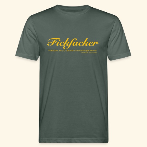 Fickfacker - Männer Bio-T-Shirt