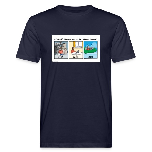 Learning Technologists are always evolving - Men's Organic T-Shirt