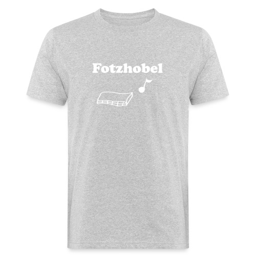 Fotzhobel - Männer Bio-T-Shirt