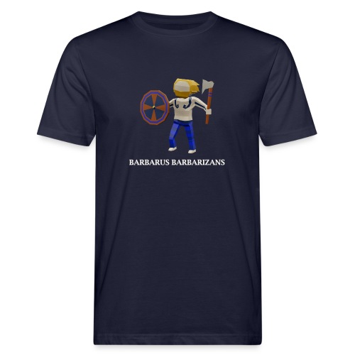 Barbarus Barbarizans (Latin) - Men's Organic T-Shirt