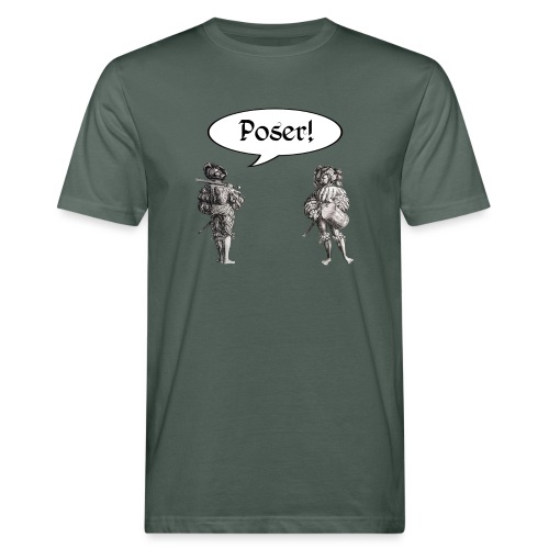 Poser! Landsknechte - Männer Bio-T-Shirt