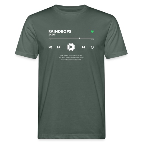 RAINDROPS - Play Button & Lyrics - Men's Organic T-Shirt