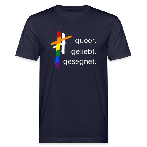 queer.geliebt.gesegnet - Männer Bio-T-Shirt