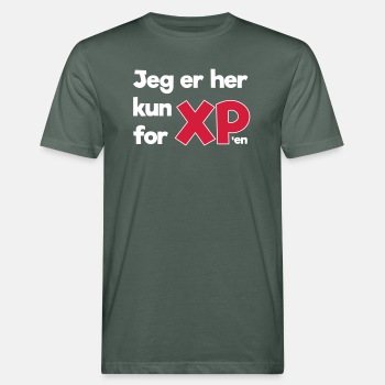 Jeg er her kun for XP'en - Økologisk T-skjorte for menn
