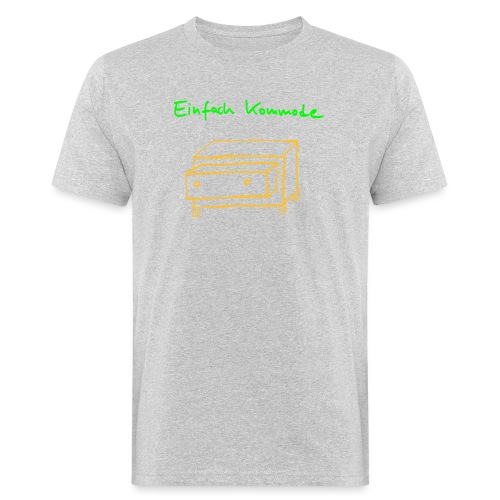 Einfach Kommode - Männer Bio-T-Shirt