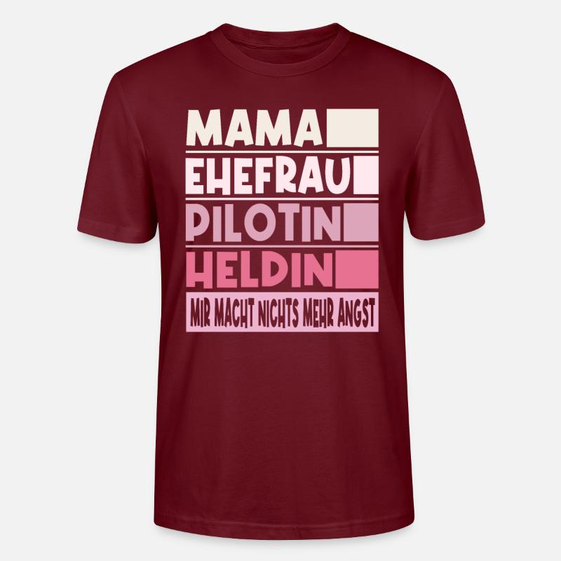 Pilotin Mama Ehefrau Heldin - Stanley/Stella Unisex Bio-T-Shirt CRAFTER - Burgunderrot