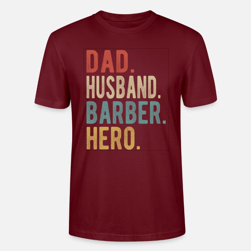 Friseur, Vater, Ehemann, Held - Stanley/Stella Unisex Bio-T-Shirt CRAFTER - Burgunderrot