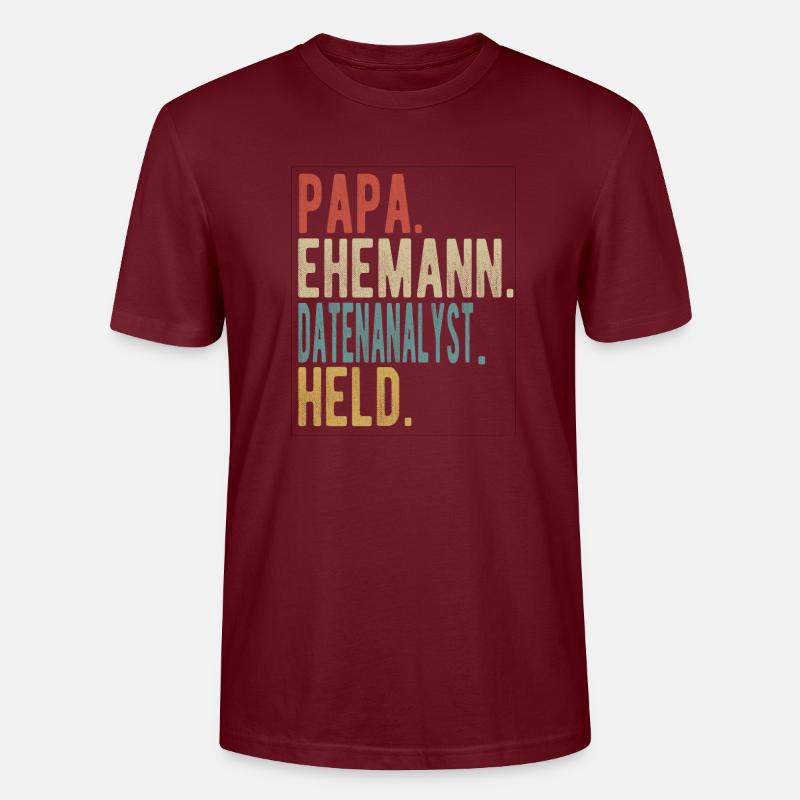 Datenanalyst Papa Ehemann Held - Stanley/Stella Unisex Bio-T-Shirt CRAFTER - Burgunderrot