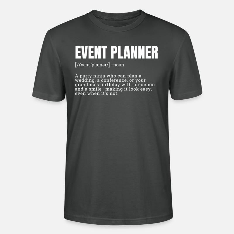 Creative Event Planner Definition T-Shirts - Stanley/Stella Unisex Bio-T-Shirt CRAFTER - Anthrazit