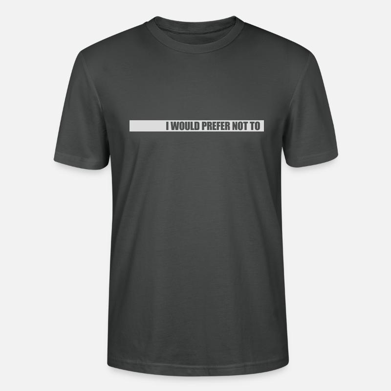 I prefer not to - Stanley/Stella Unisex Bio-T-Shirt CRAFTER - Anthrazit