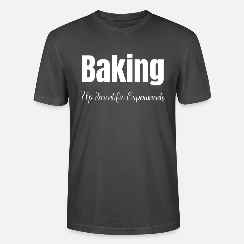 astronomy science baking techniques - Stanley/Stella CRAFTER Unisex Organic T-Shirt - anthracite