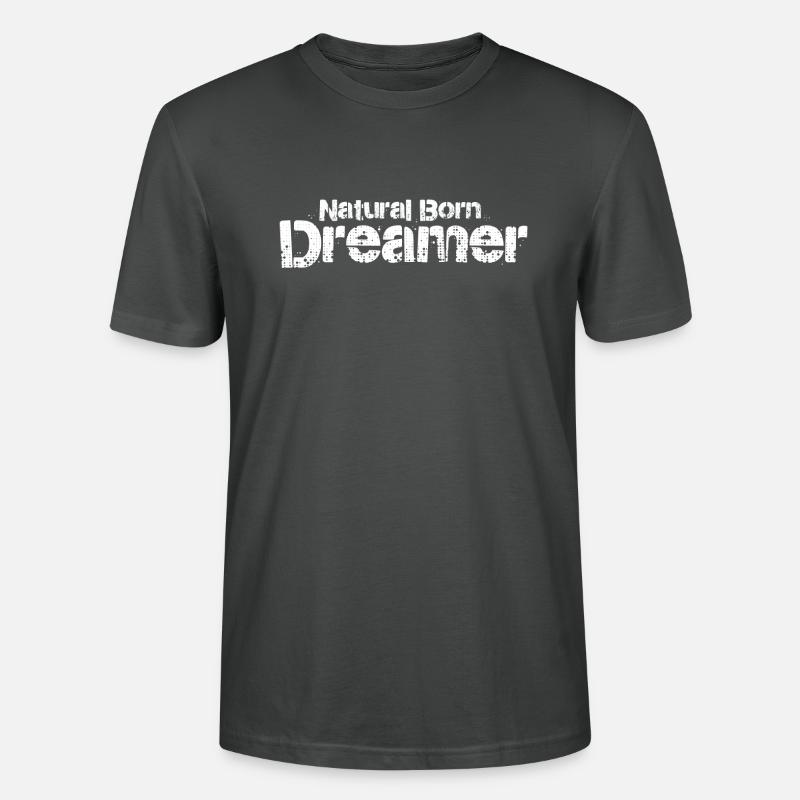 Geborener Träumer - Stanley/Stella Unisex Bio-T-Shirt CRAFTER - Anthrazit