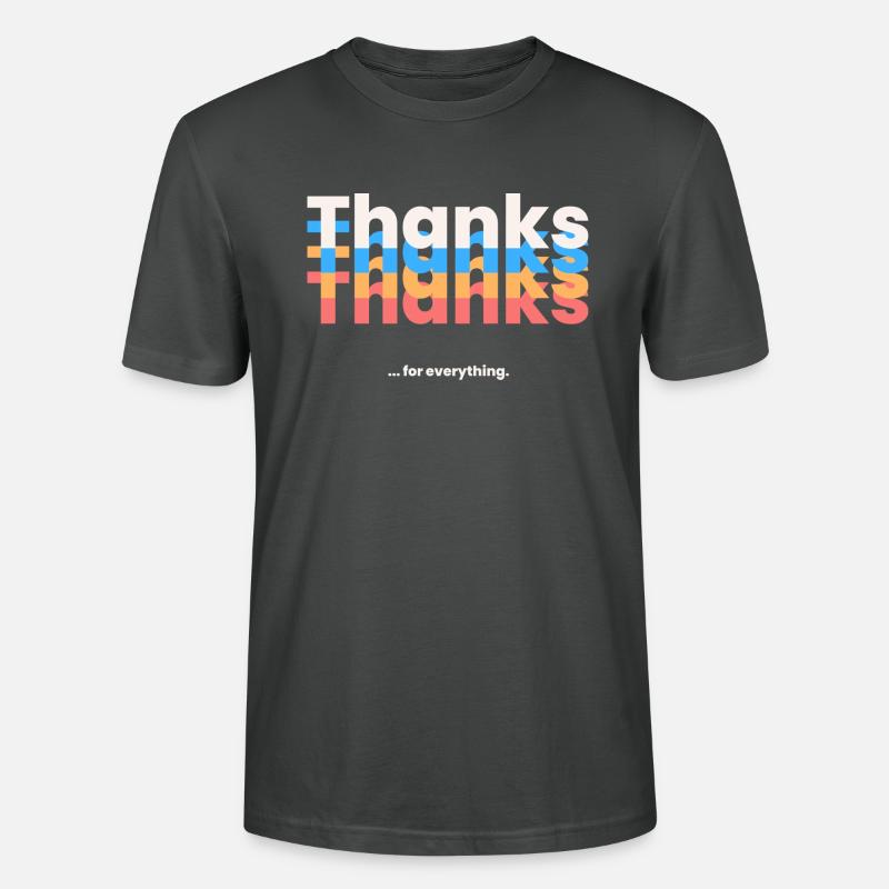 Thanks for everything - Stanley/Stella Unisex Bio-T-Shirt CRAFTER - Anthrazit
