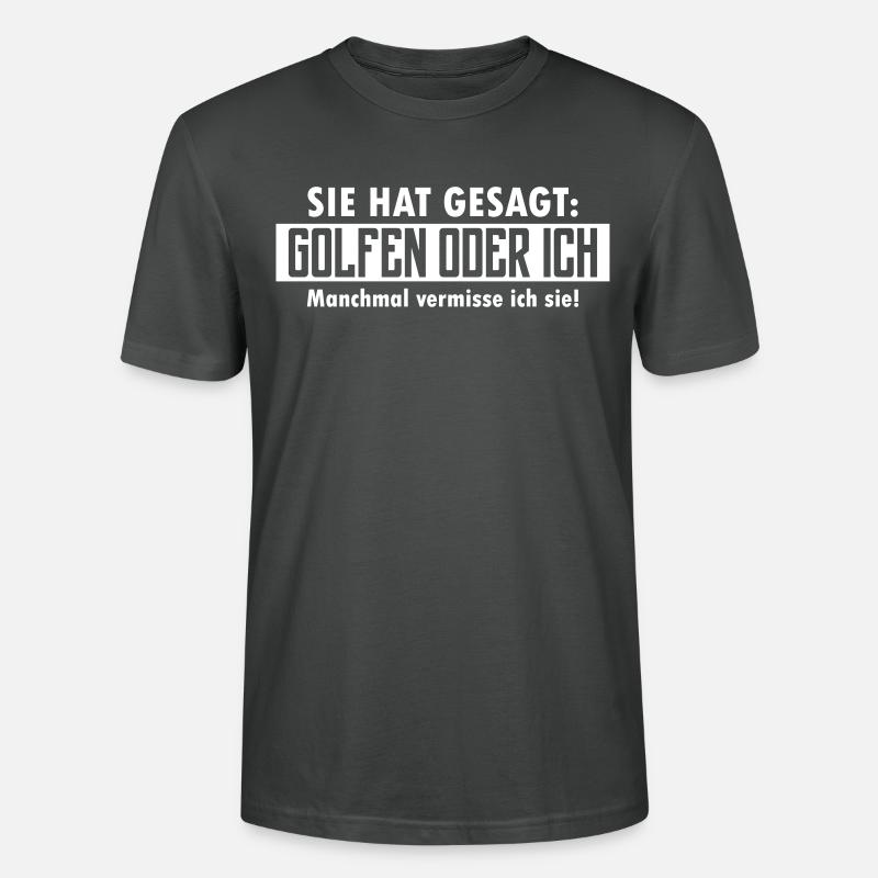 golfen oder ich - Stanley/Stella Unisex Bio-T-Shirt CRAFTER - Anthrazit