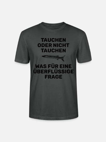 TAUCHEN ODER NICHT TAUCHEN - Stanley/Stella Unisex Bio-T-Shirt CRAFTER - Anthrazit