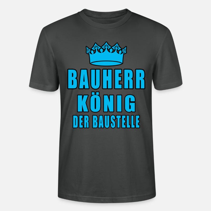 Bauherr König Der Baustelle - Stanley/Stella Unisex Bio-T-Shirt CRAFTER - Anthrazit