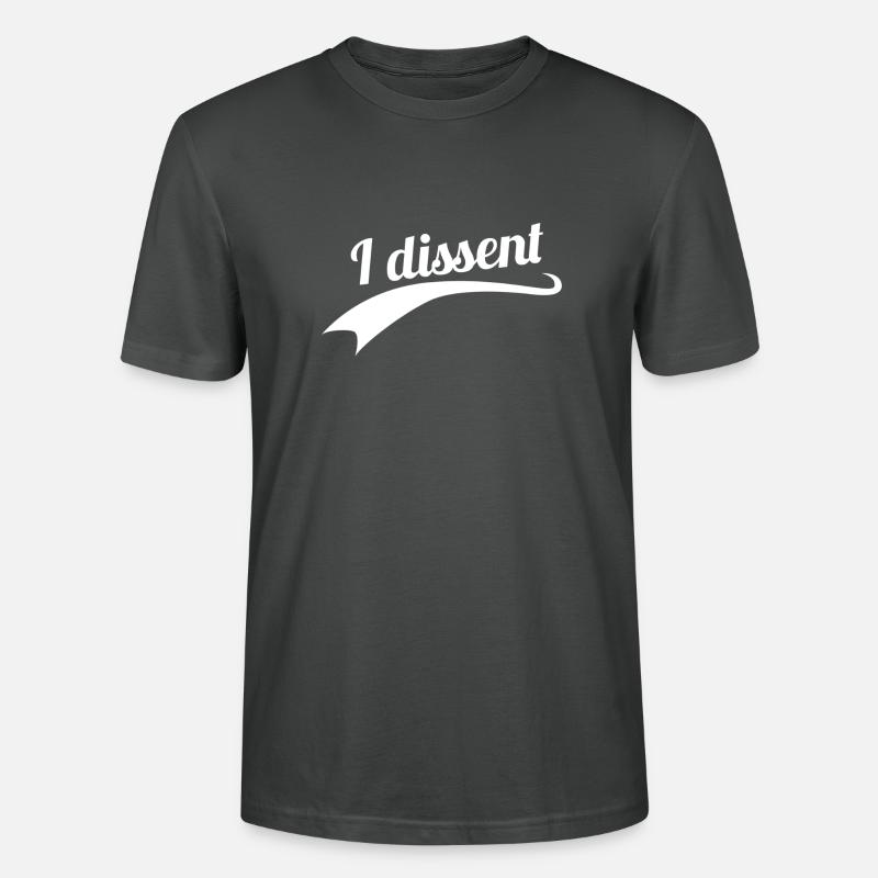 I dissent - Stanley/Stella Unisex Bio-T-Shirt CRAFTER - Anthrazit