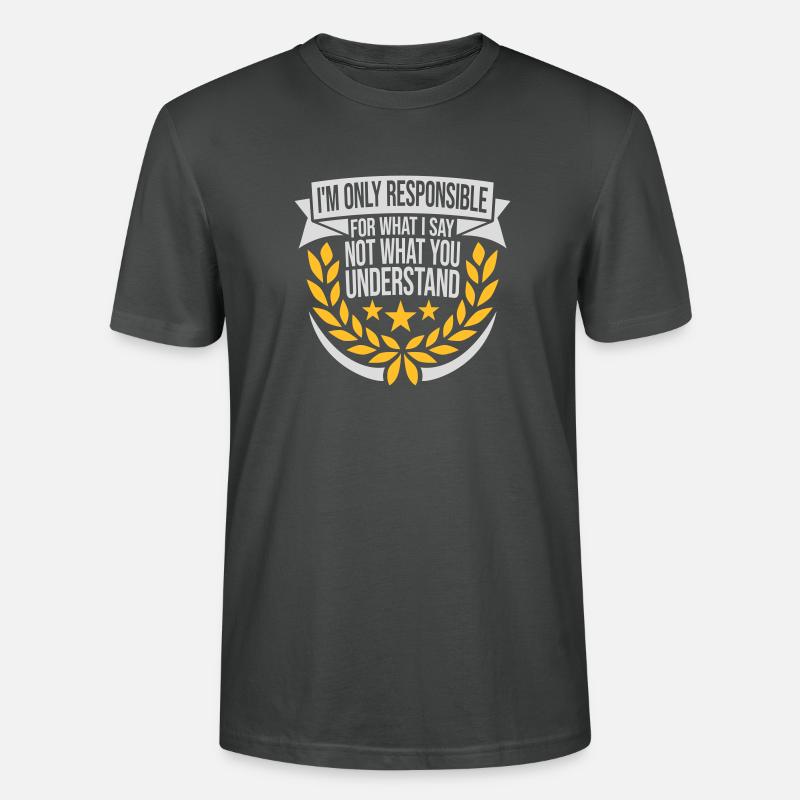 ce que je dis citation - T-shirt bio CRAFTER Stanley Stella Unisexe - charbon