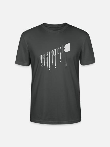trust no one quote - Stanley/Stella CRAFTER Unisex Organic T-Shirt - anthracite