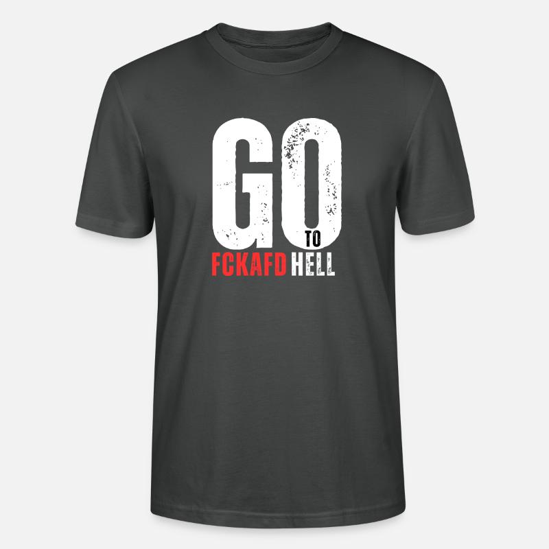 FCKAFD Go To Hell - Stanley/Stella Unisex Bio-T-Shirt CRAFTER - Anthrazit