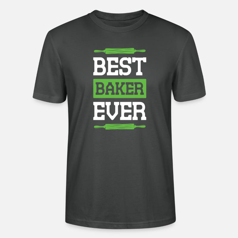 Best Baker Ever - Stanley/Stella Unisex Bio-T-Shirt CRAFTER - Anthrazit
