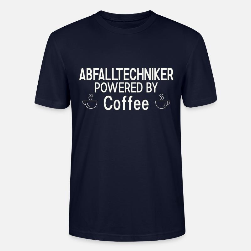Waste Technician Powered By Coffee - Stanley/Stella CRAFTER Unisex Organic T-Shirt - navy
