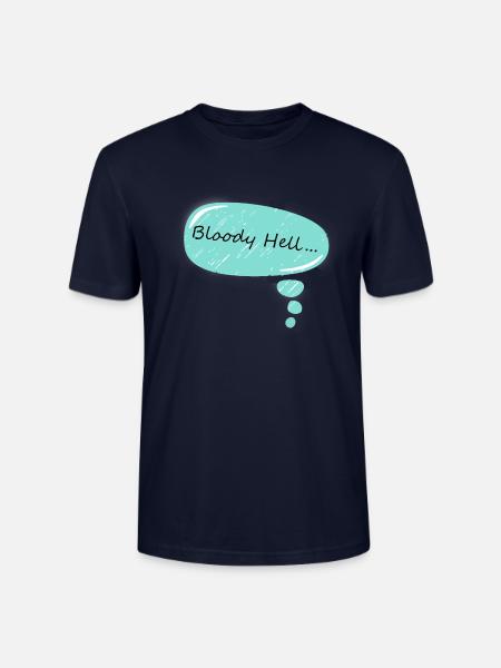 bloody hell .... sprechblase - Stanley/Stella Unisex Bio-T-Shirt CRAFTER - Navy