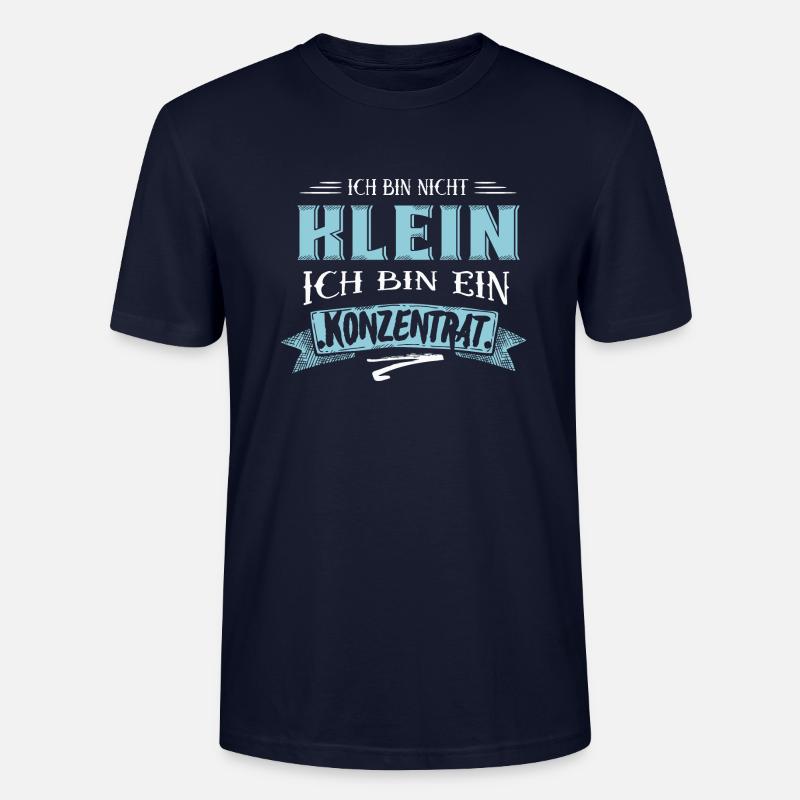 Ich bin nicht klein - Stanley/Stella Unisex Bio-T-Shirt CRAFTER - Navy