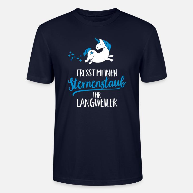 Manger mon Stardust vous ennuyer - T-shirt bio CRAFTER Stanley Stella Unisexe - marine
