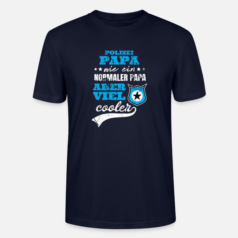 Polizei Papa Geschenk cool - Stanley/Stella Unisex Bio-T-Shirt CRAFTER - Navy