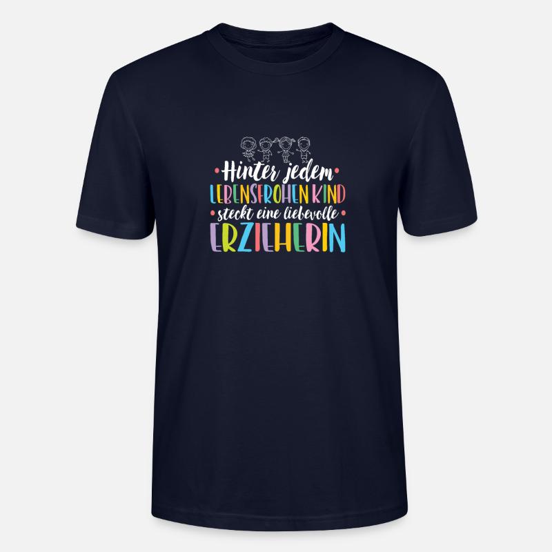 Erzieherin hinter jedem lebensfrohen Kind - Stanley/Stella Unisex Bio-T-Shirt CRAFTER - Navy