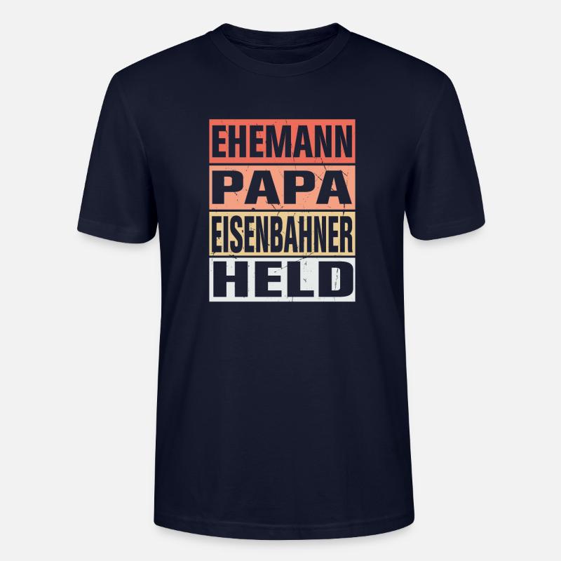 Eisenbahner Vater Ehemann Held - Stanley/Stella Unisex Bio-T-Shirt CRAFTER - Navy