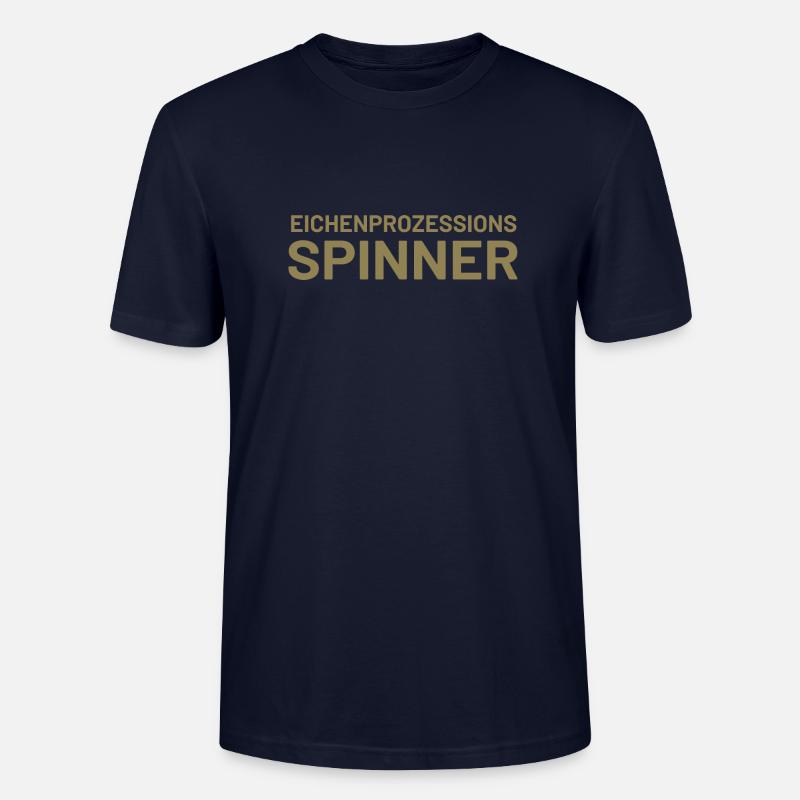 Lustiger Spruch Eichenprozessionsspinner witzig - Stanley/Stella Unisex Bio-T-Shirt CRAFTER - Navy