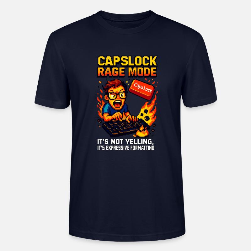Capslock Rage Mode - Stanley/Stella CRAFTER Unisex Organic T-Shirt - navy