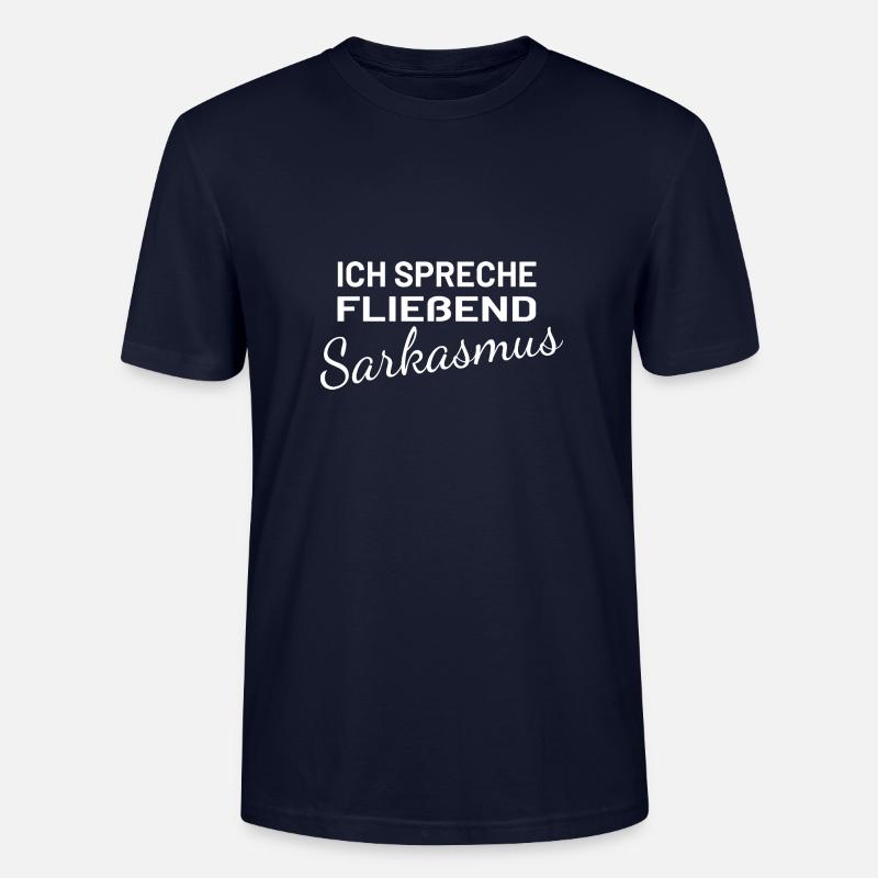 Ich spreche fließend Sarkasmus - Stanley/Stella Unisex Bio-T-Shirt CRAFTER - Navy