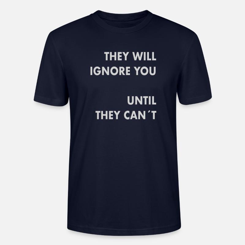 they will ignore - Stanley/Stella Unisex Bio-T-Shirt CRAFTER - Navy