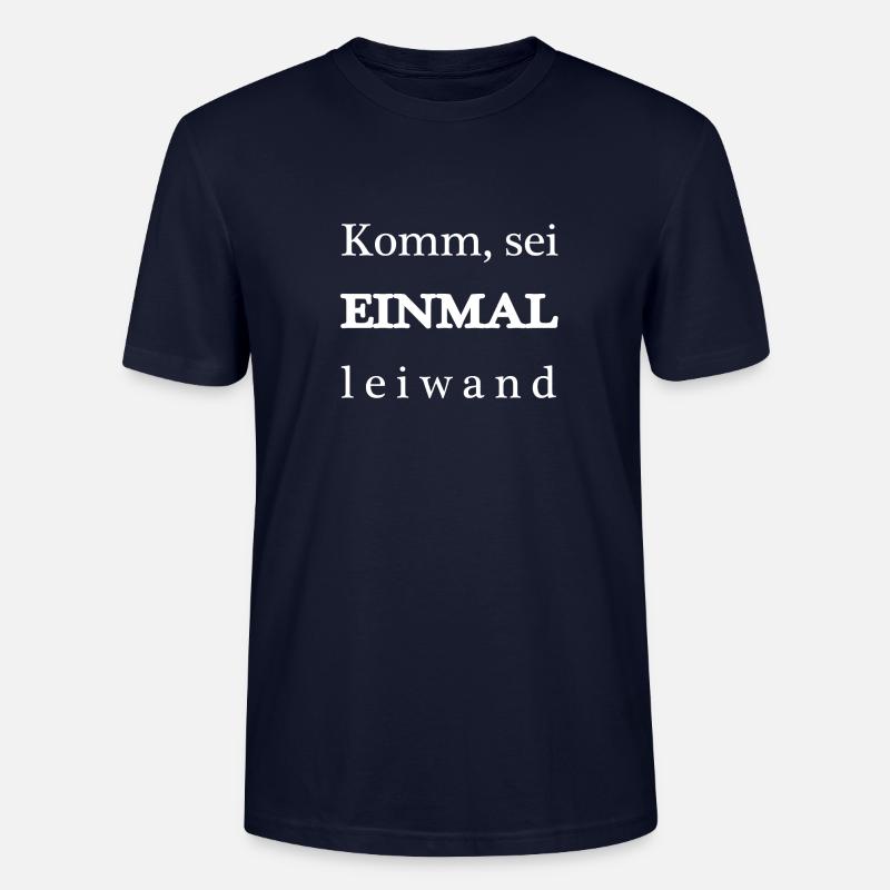 komm sei einmal leiwand - Stanley/Stella Unisex Bio-T-Shirt CRAFTER - Navy