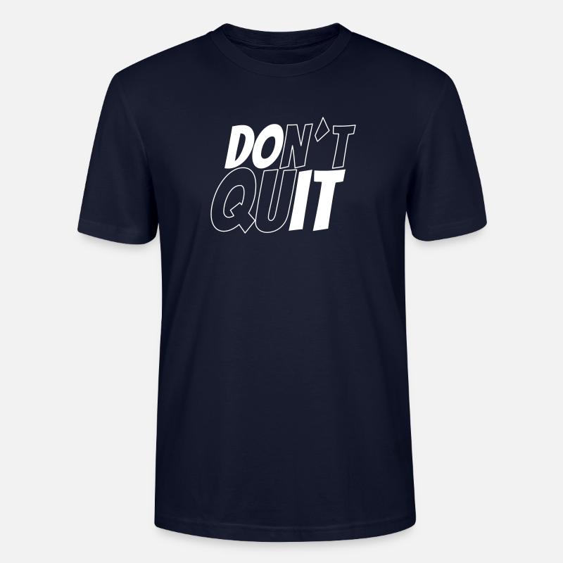 dont´t quit vs do it - Stanley/Stella Unisex Bio-T-Shirt CRAFTER - Navy