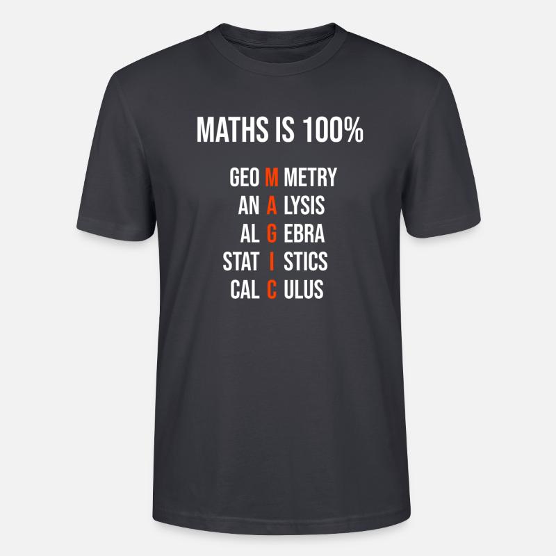 Math is 100% magic - Stanley/Stella CRAFTER Unisex Organic T-Shirt - India Ink Grey