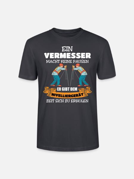 Vermesser machen keine Pause - Stanley/Stella Unisex Bio-T-Shirt CRAFTER - Dunkles Graublau