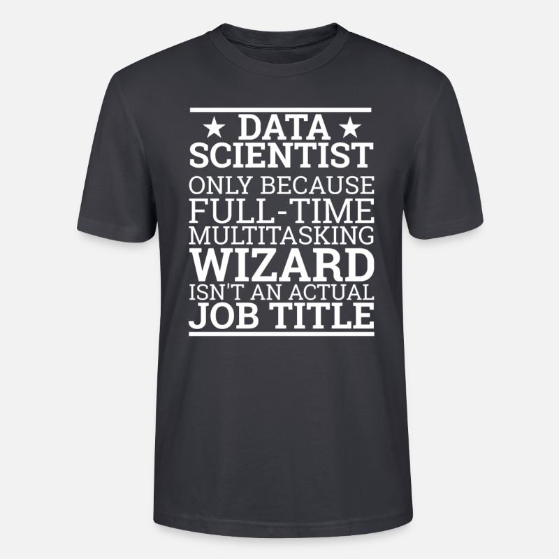 « Data Wizard » | Data Scientist - T-shirt bio CRAFTER Stanley Stella Unisexe - bleu gris foncé