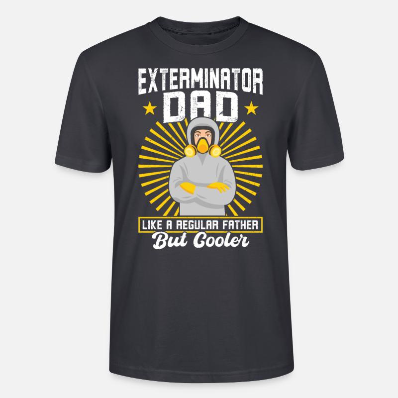Exterminator Dad - Schädlingsbekämpfung - Stanley/Stella Unisex Bio-T-Shirt CRAFTER - Dunkles Graublau